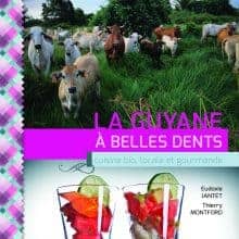 GUYANE_A_BELLES_DENTS_COUV
