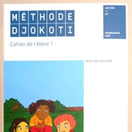 Méthode Djokoti - Cahier de l'élève 1