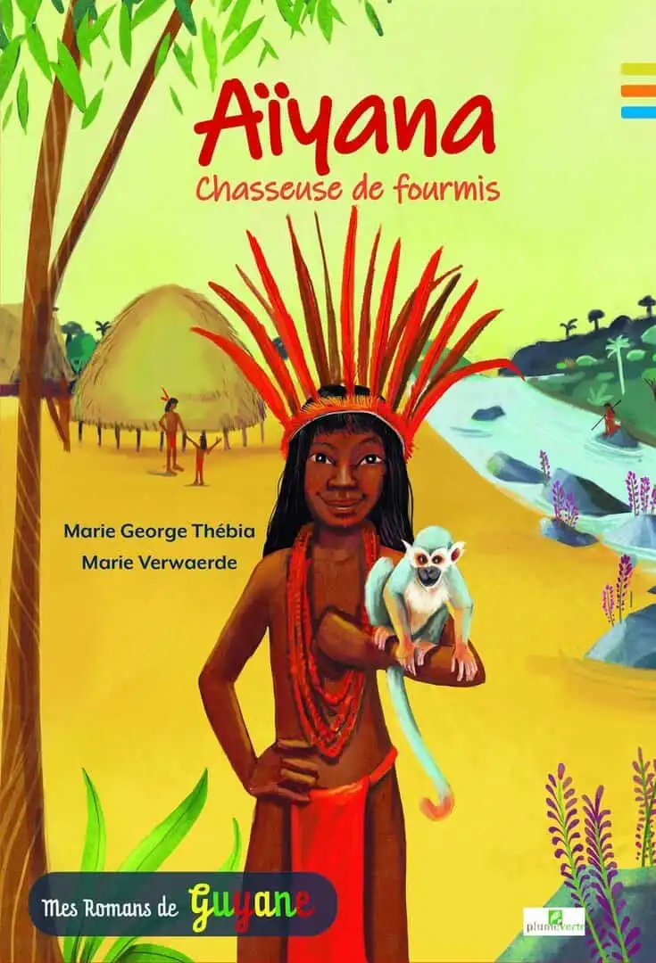 Couverture : Aïyana, chasseuse de fourmis