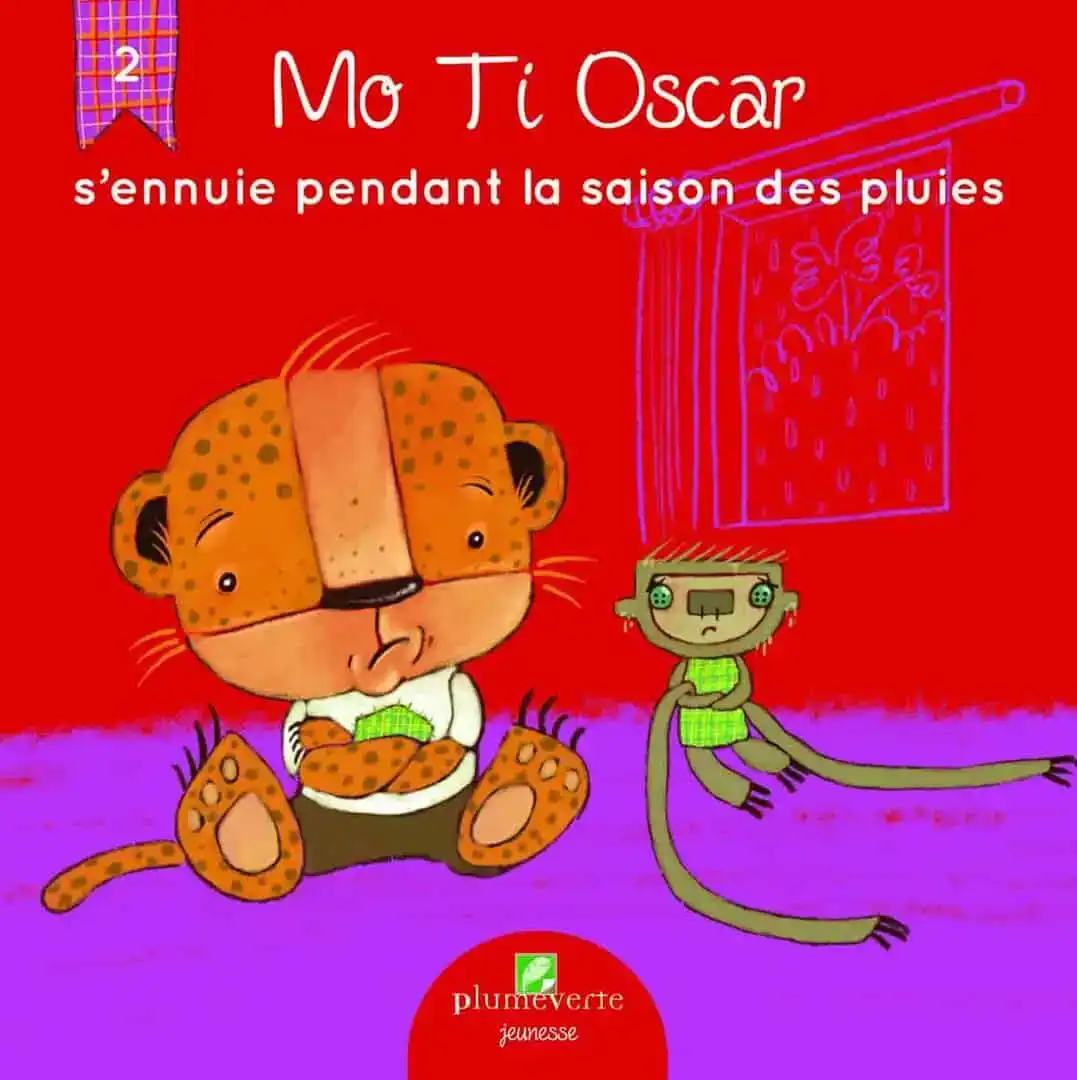 Couverture : Mo Ti Oscar s’ennuie pendant la saison des pluies